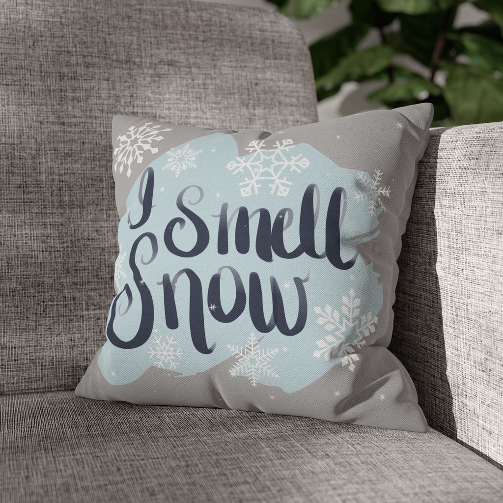 I Smell Snow Pillow Cover