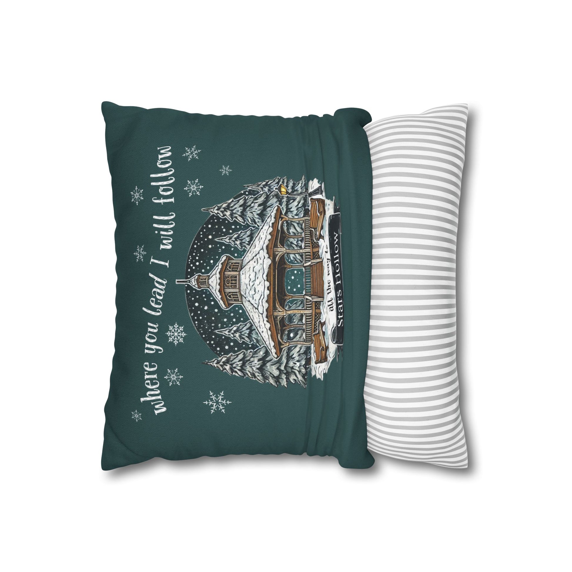 Where You Lead I Will Follow, All the Way to Stars Hollow Pillow Cover