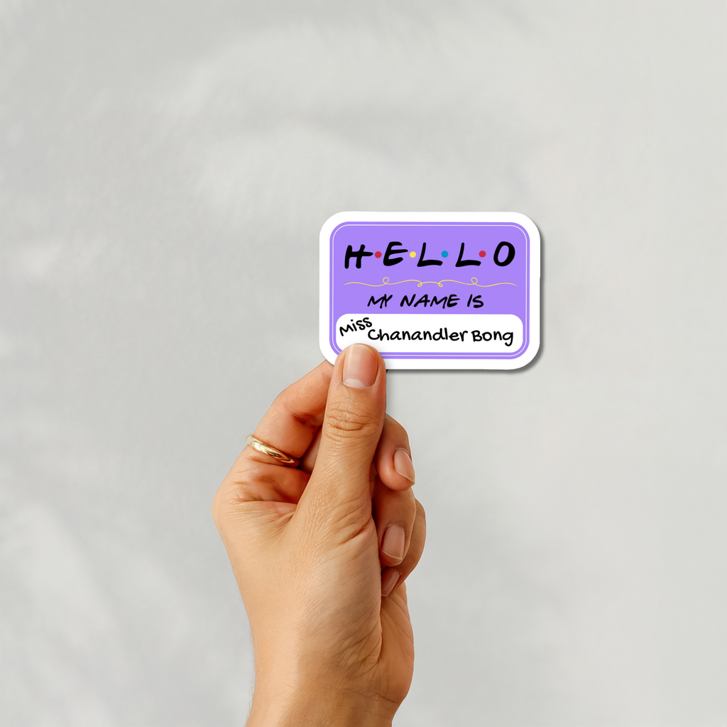 Miss Chanandler Bong Sticker