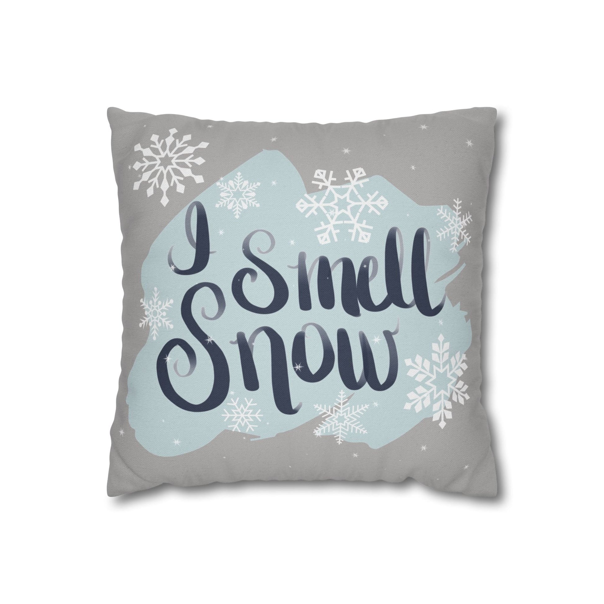 I Smell Snow Pillow Cover