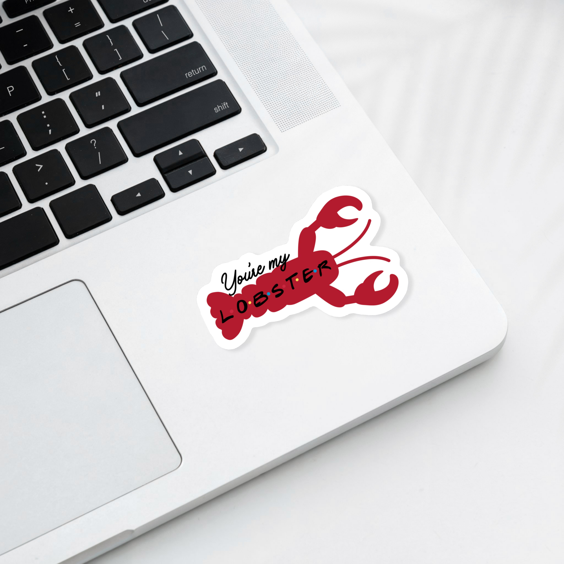 You're My Lobster Sticker