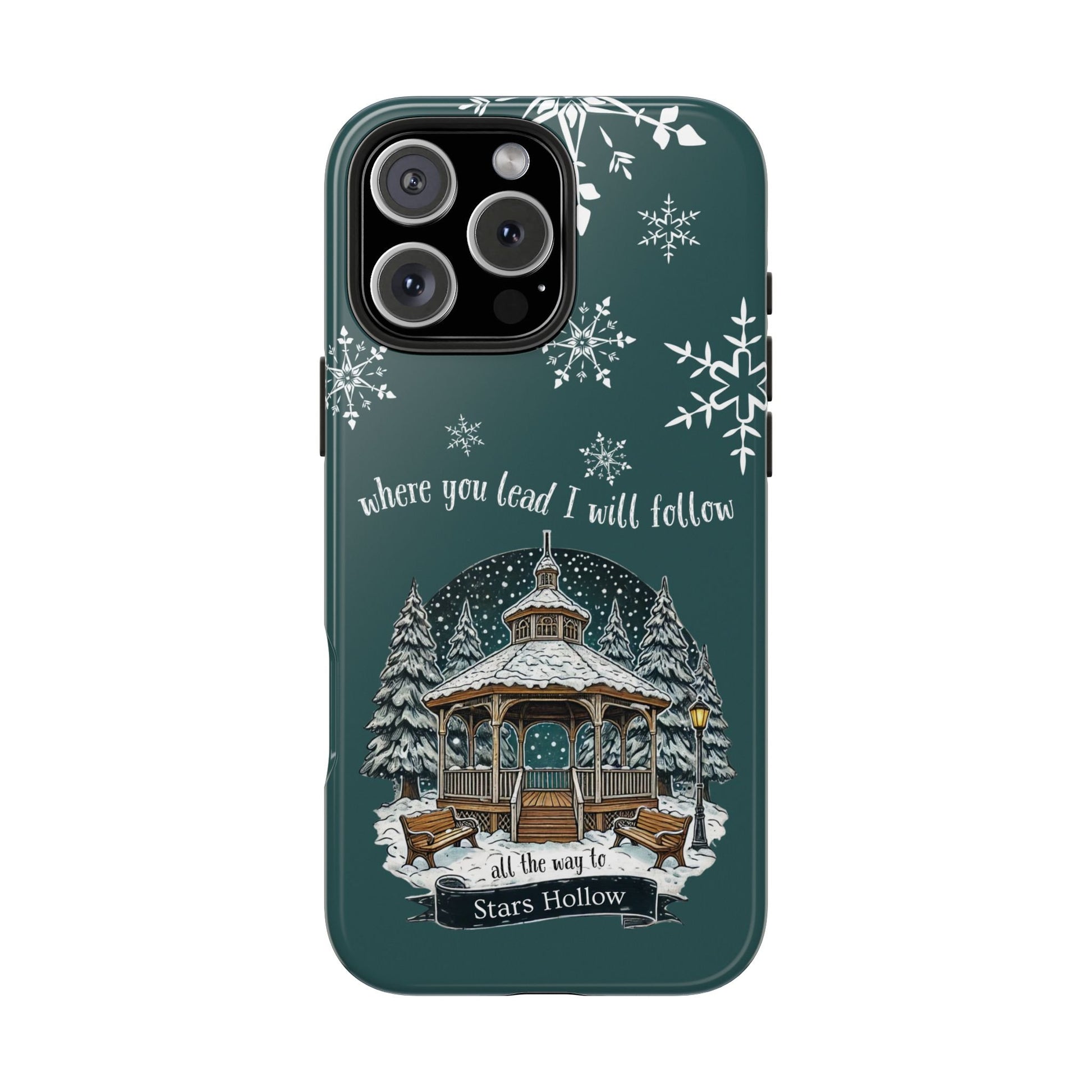 Where You Lead I Will Follow All the Way to Stars Hollow Phone Case
